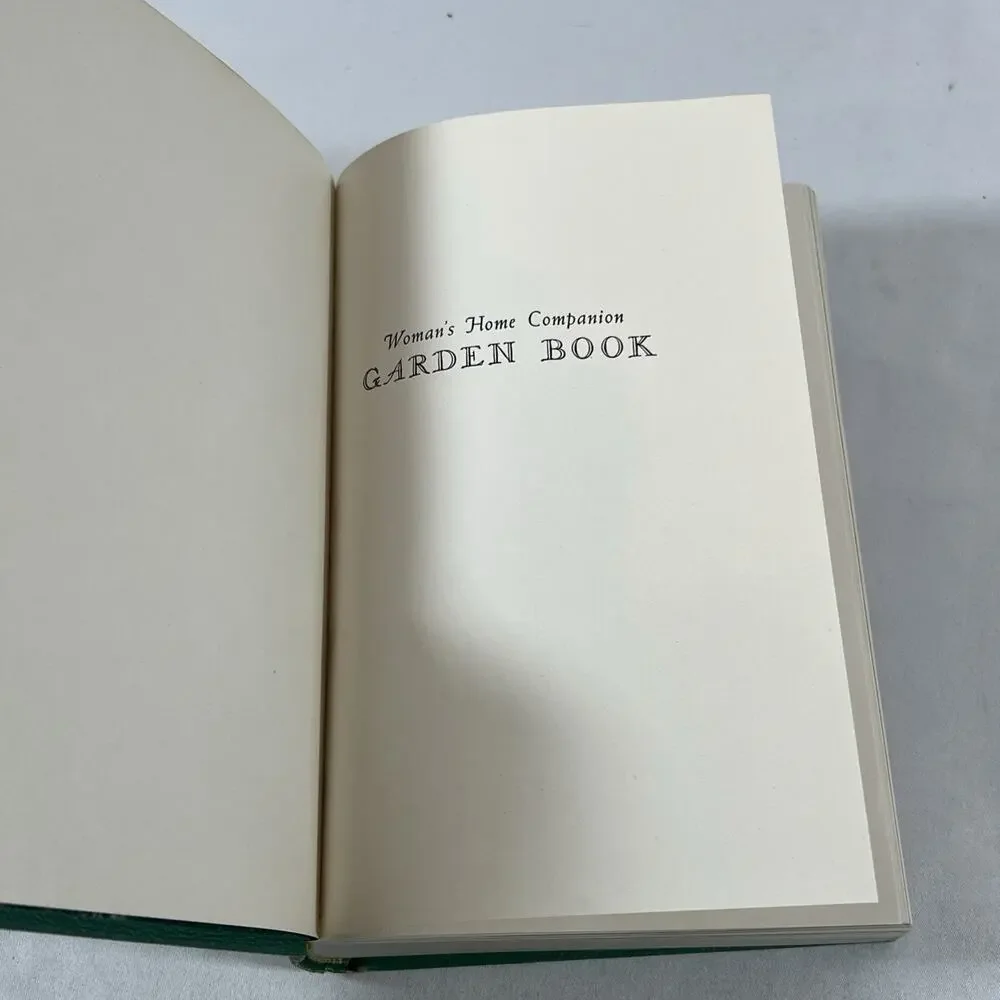 Woman's Home Companion Garden Book 1947 by John C Wister Hardcover Collier Books